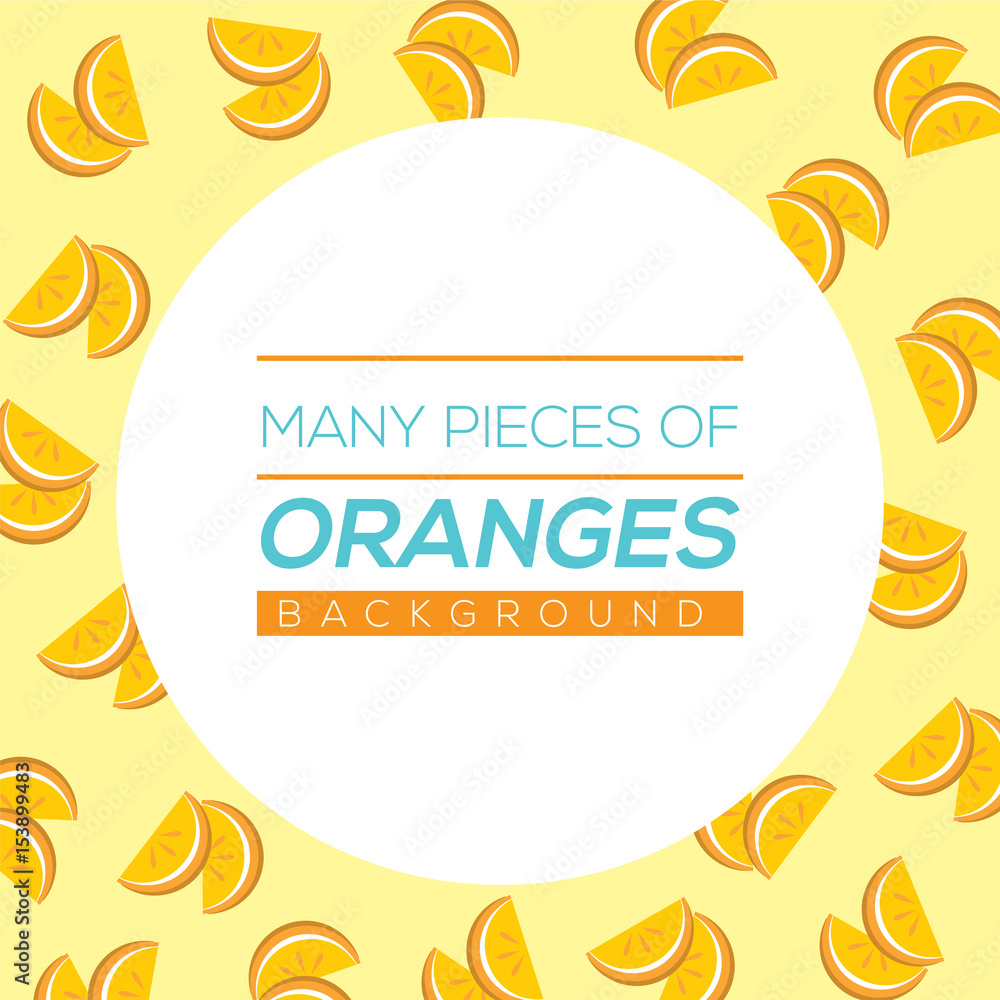 Fototapeta premium Many Pieces Of Oranges Vector Illustration