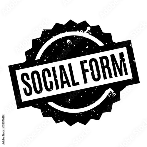 Social Form rubber stamp. Grunge design with dust scratches. Effects can be easily removed for a clean, crisp look. Color is easily changed.