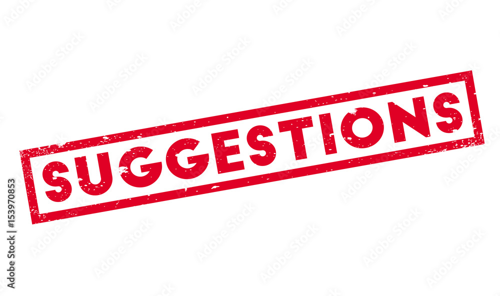 Suggestions rubber stamp. Grunge design with dust scratches. Effects can be easily removed for a clean, crisp look. Color is easily changed. Suggestions rubber stamp. Grunge design with dust scratches. Effects can be easily removed for a clean, crisp look. Color is easily changed.