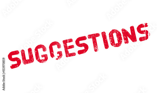 Suggestions rubber stamp. Grunge design with dust scratches. Effects can be easily removed for a clean, crisp look. Color is easily changed.