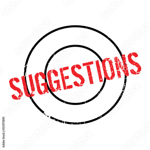 Suggestions rubber stamp. Grunge design with dust scratches. Effects can be easily removed for a clean, crisp look. Color is easily changed.