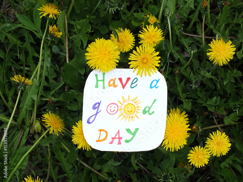 Fototapeta Naklejka Na Ścianę i Meble -  Paper note with phrase: Have a good day. Positive attitude concept