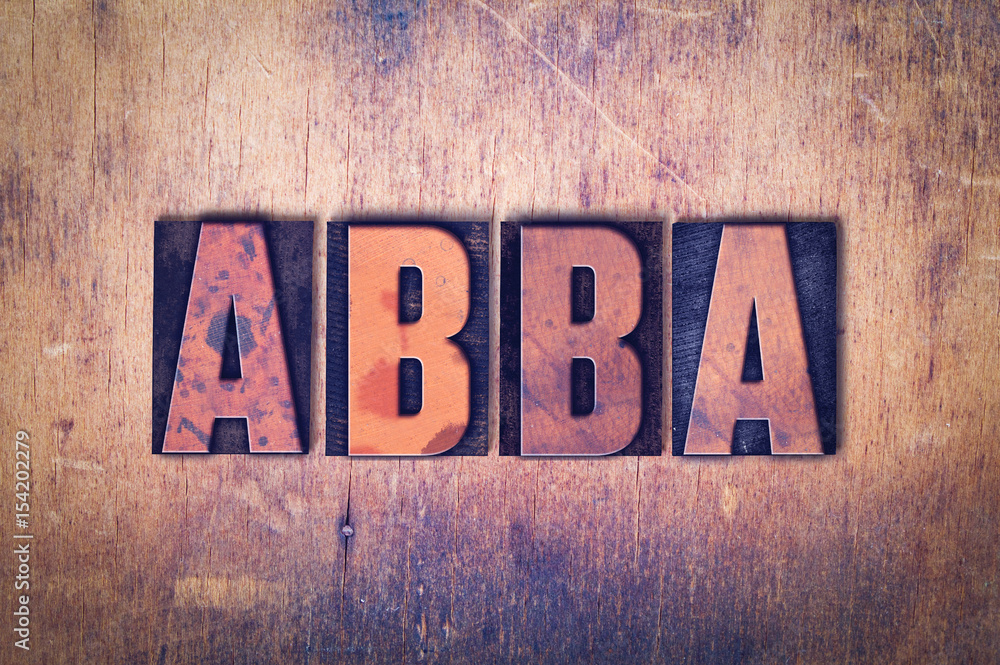 Fototapeta premium Abba Theme Letterpress Word on Wood Background