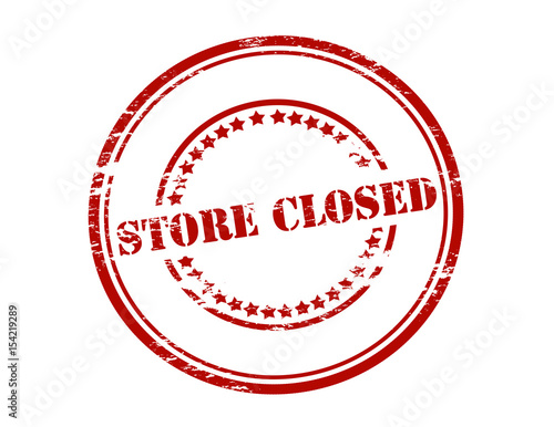 Store closed