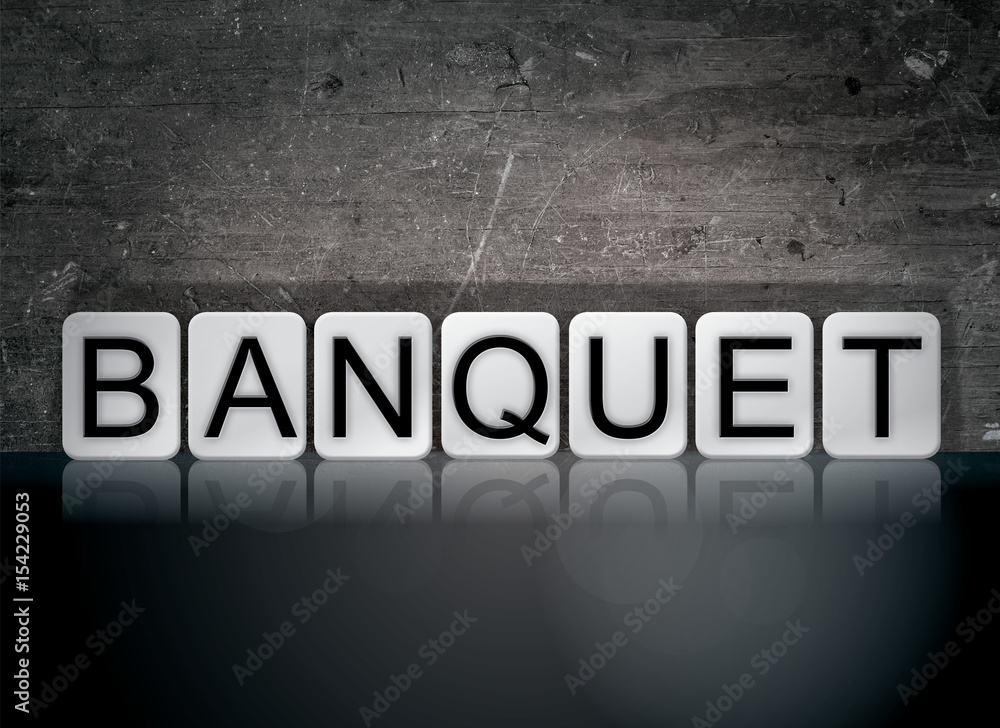 Banquet Concept Tiled Word Banquet Concept Tiled Word