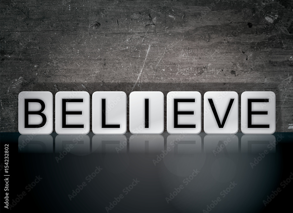 Believe Concept Tiled Word