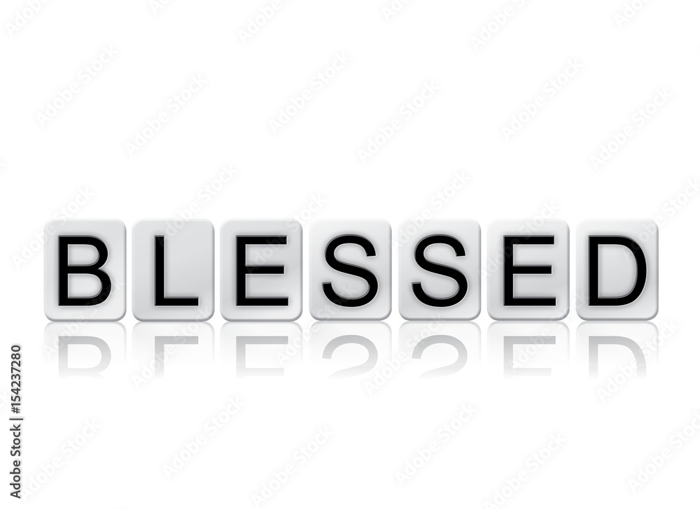 Blessed Concept Tiled Word Isolated on White Blessed Concept Tiled Word Isolated on White