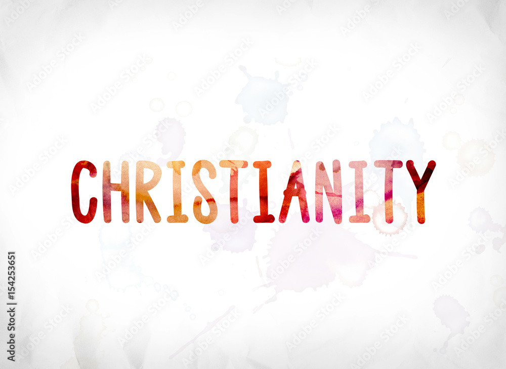 Fototapeta premium Christianity Concept Painted Watercolor Word Art