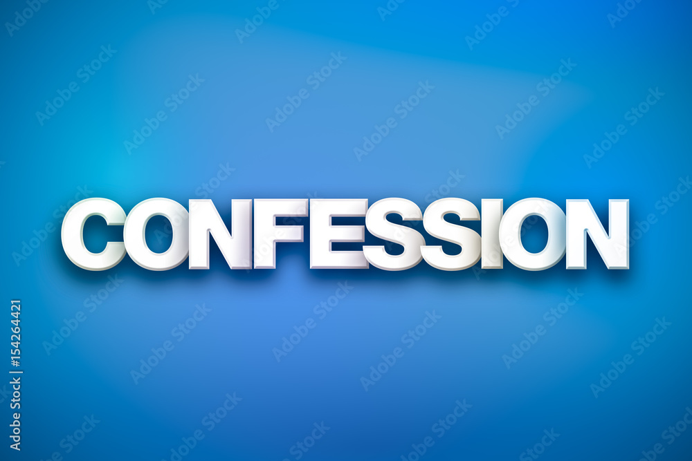 Confession Theme Word Art on Colorful Background