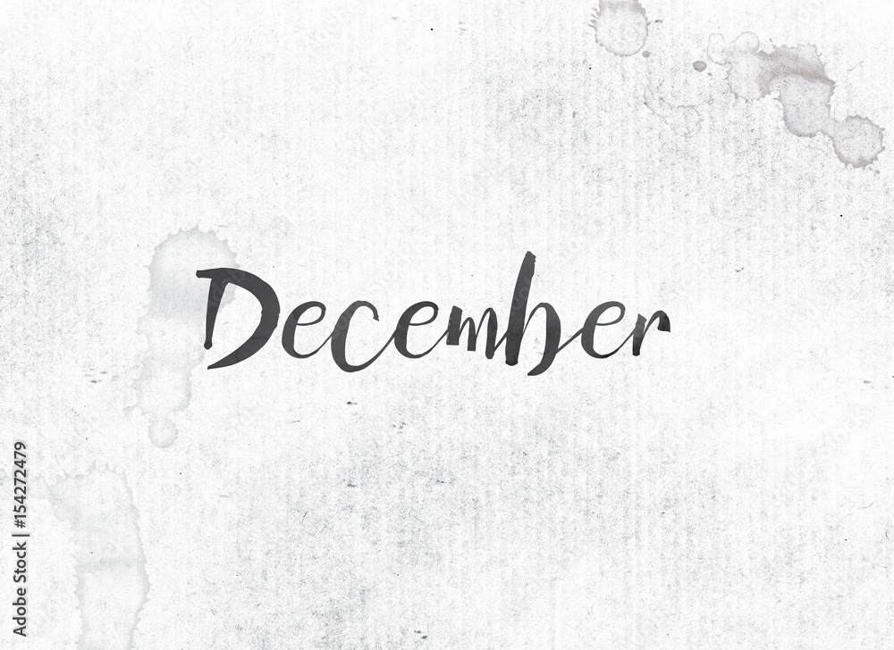 December Concept Painted Ink Word and Theme