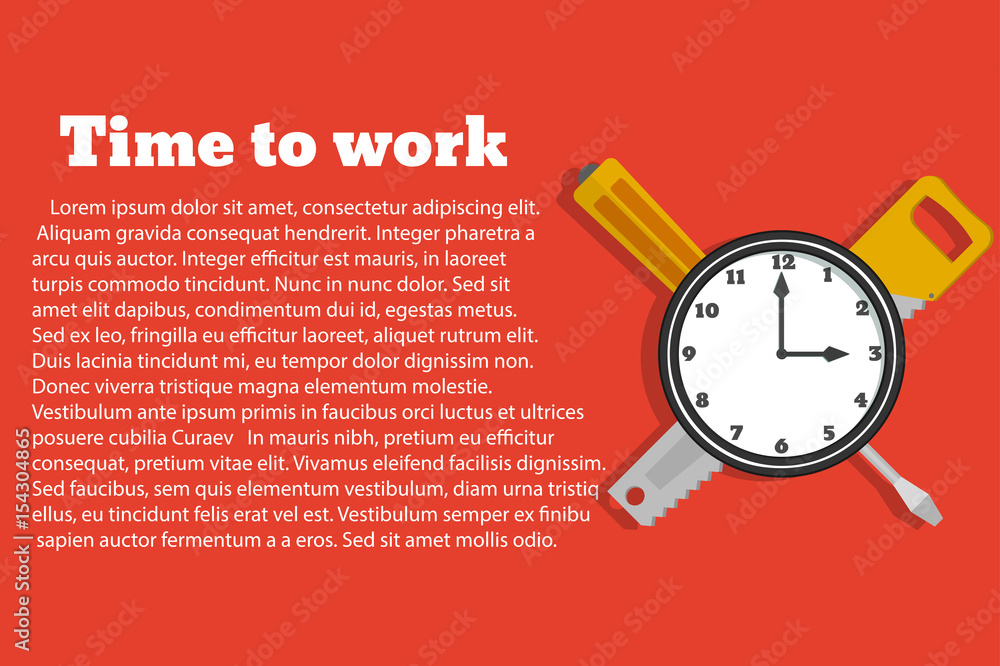 Time to work. Vector illustration in a flat style Time to work. Vector illustration in a flat style