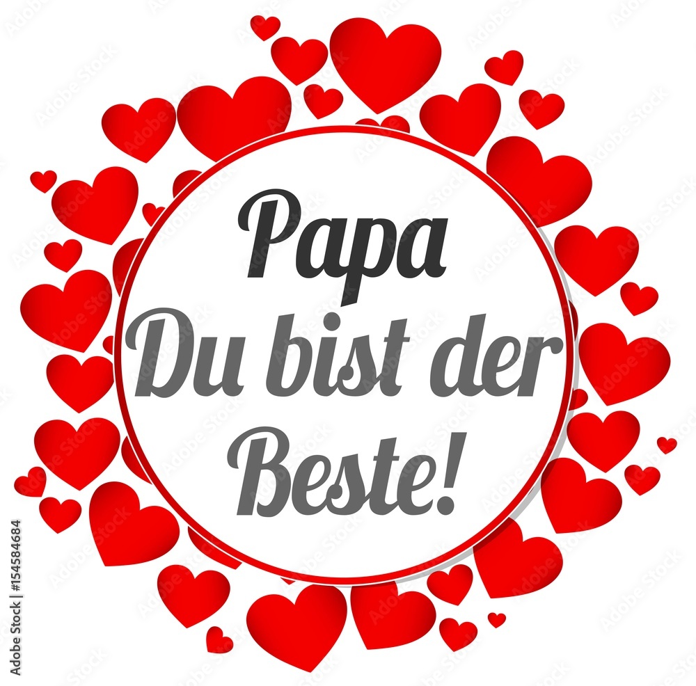 Papa, Du bist der Beste! Adobe Stock