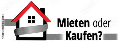 Mieten oder kaufen?