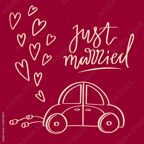 Hand sketched vector wedding symbol. Just married lettering and car