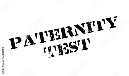 Paternity Test rubber stamp. Grunge design with dust scratches. Effects can be easily removed for a clean, crisp look. Color is easily changed.