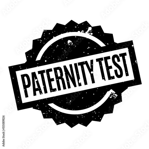 Paternity Test rubber stamp. Grunge design with dust scratches. Effects can be easily removed for a clean, crisp look. Color is easily changed.