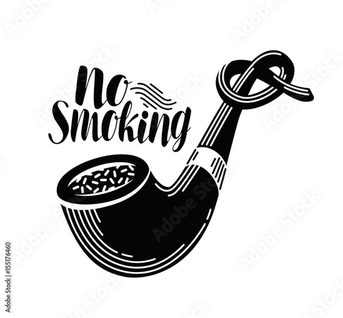 No smoking, healthy lifestyle label. Tobacco pipe tied in knot. Lettering, calligraphy vector illustration