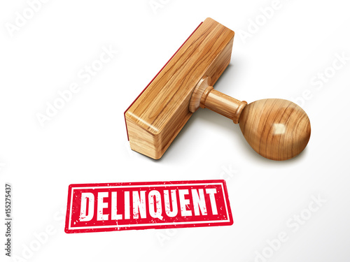 delinquent text and stamp