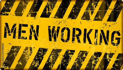 men working sign, website failure or under construction sign, grungy vector