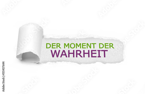 The Moment of Truth