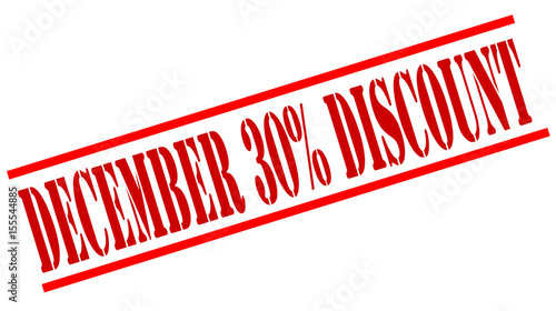 DECEMBER 30 PERCENT DISCOUNT red stamp