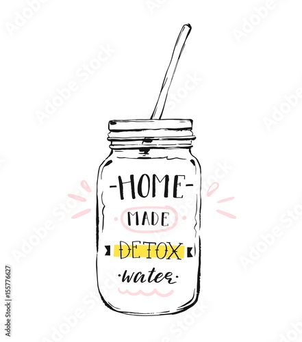 Hand drawn vector abstract creative detox water sign with glass jar and handwritten modern calligraphy quote Home made Detox water isolated on white background.Menu,logo design,sticker,tag,decoration.