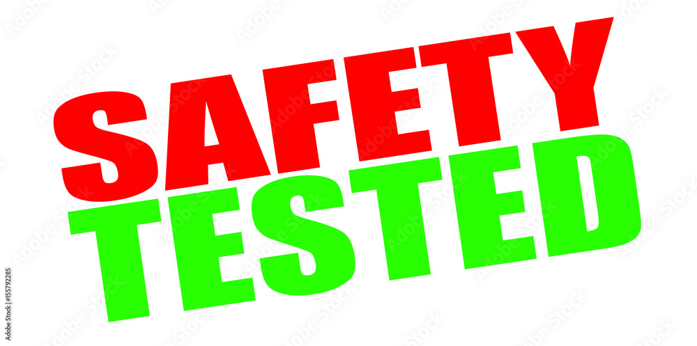 Fototapeta premium Safety tested