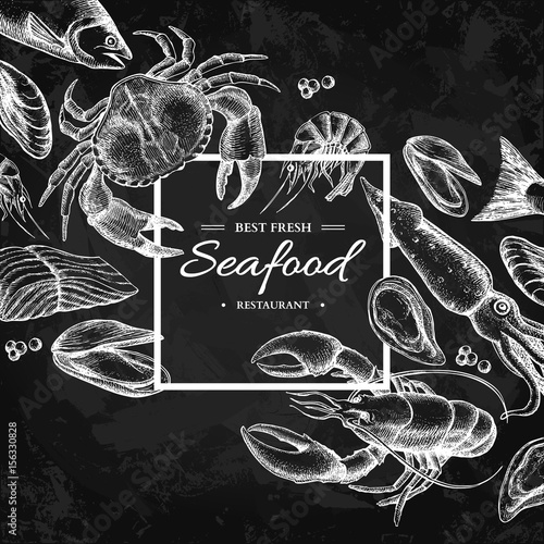 Seafood hand drawn vector framed illustration. Engraved style blackboard template.