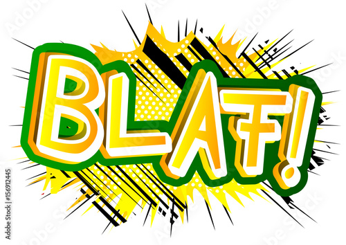 Blaf! - Vector illustrated comic book style expression.