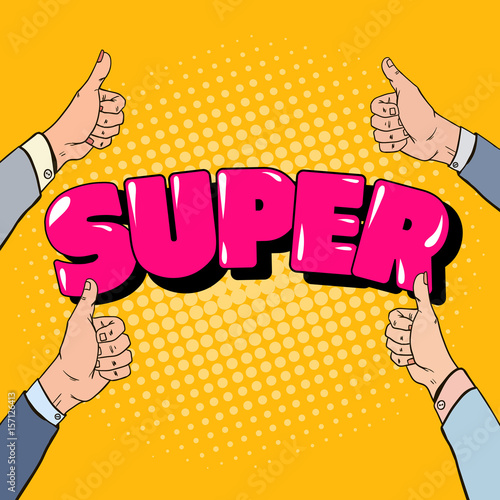 Pop Art Hands Gesturing Great. Super Design. Vector illustration