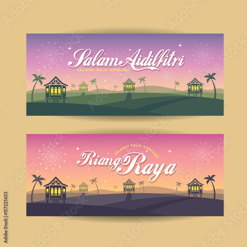 Set of Hari Raya Aidilfitri banner design. Vector traditional malay wooden houses with nightfall landscape background and fireworks. (translation: Happy Fasting Day ; return hometown safely)