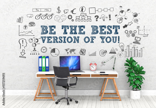 Be the best Version of you    Office   Wall   Symbol