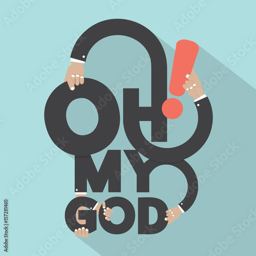 Oh My God Typography Design Vector Illustration