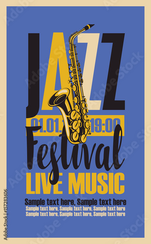 vector poster for a jazz festival live music with a saxophone and place for text in retro style