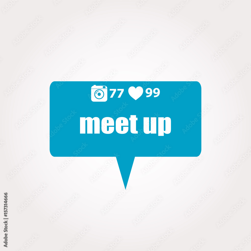 Text meet up. Business concept . Labels with text, heart, camera and counters Text meet up. Business concept . Labels with text, heart, camera and counters