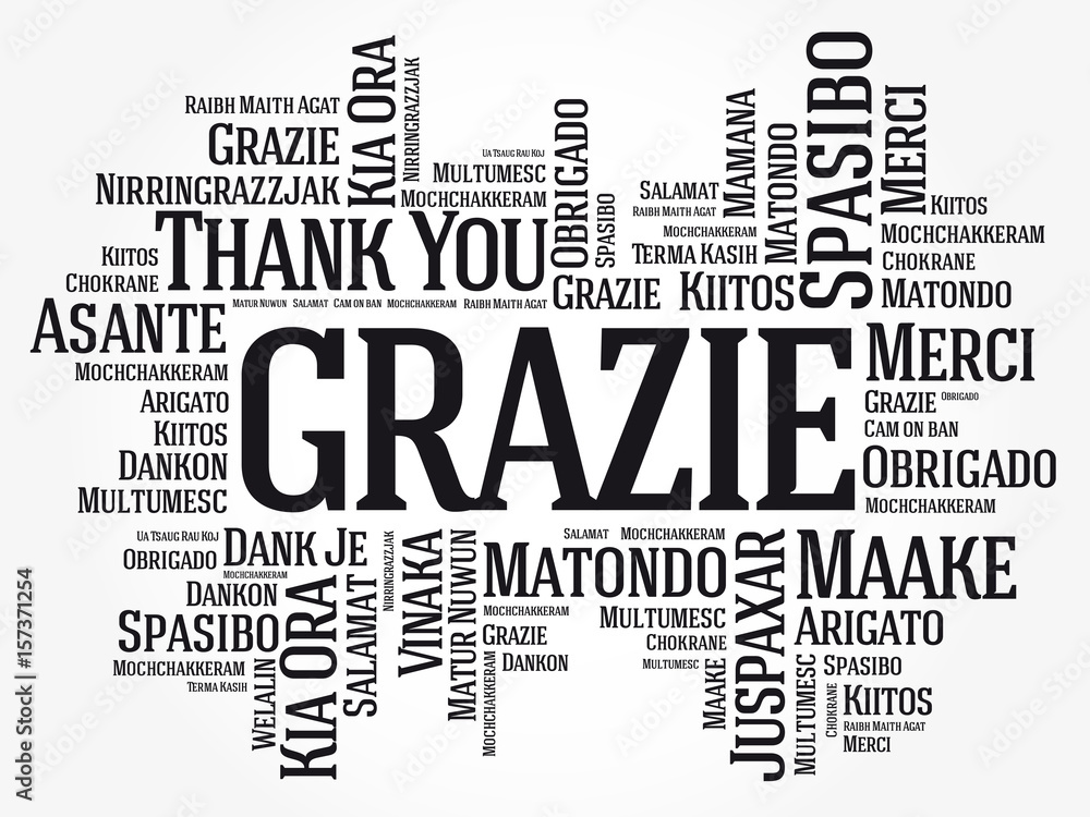 Fototapeta premium Grazie (Thank You in Italian) Word Cloud background, all languages, multilingual for education or thanksgiving day