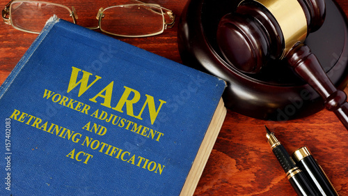 Book with title Worker Adjustment and Retraining Notification Act (WARN).