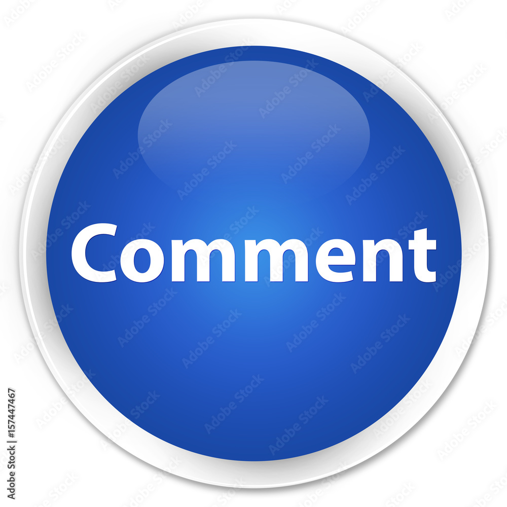 Comment premium blue round button Comment premium blue round button