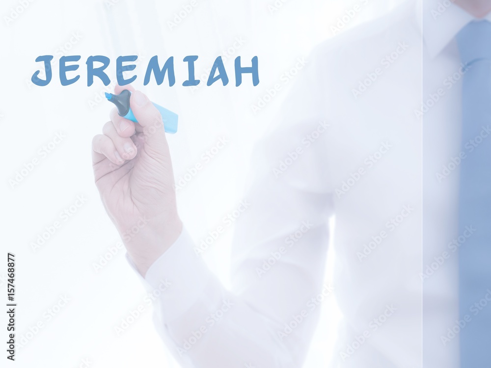 Jeremiah Jeremiah