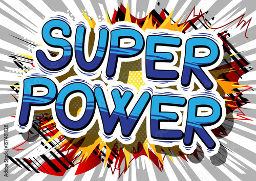 Super Power - Comic book style word on abstract background.