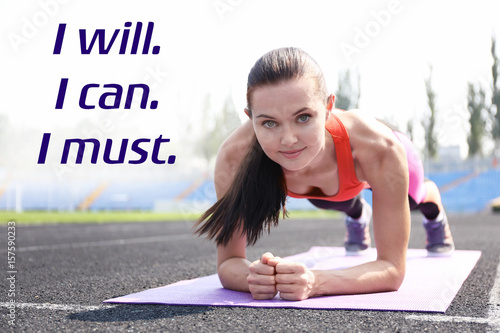 Weight loss motivation concept. Young woman doing plank at stadium. Text I WILL, I CAN, I MUST on white background photo