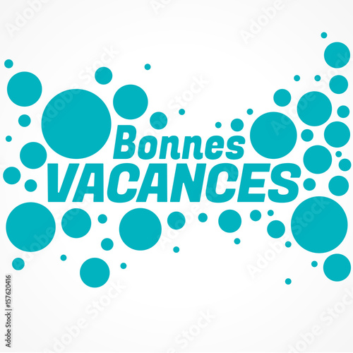 bonnes vacances