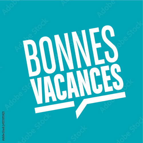 bonnes vacances
