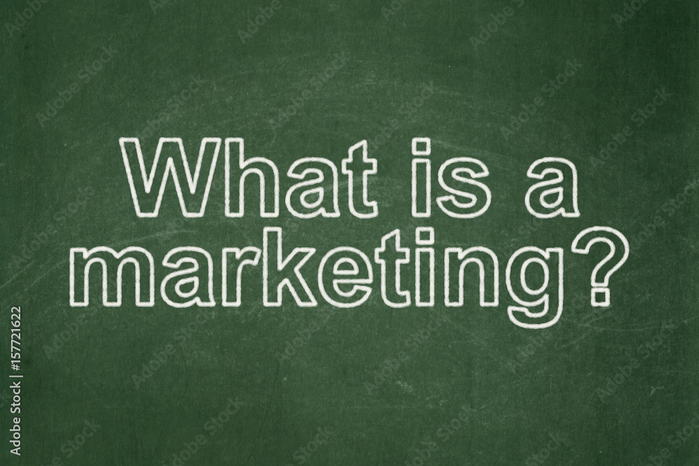 Marketing concept: What is a Marketing? on chalkboard background Marketing concept: What is a Marketing? on chalkboard background