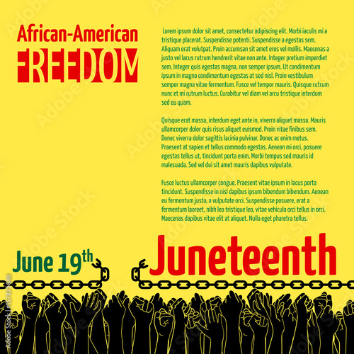 Juneteenth, African-American Independence Day, June 19. Day of Freedom and Emancipation