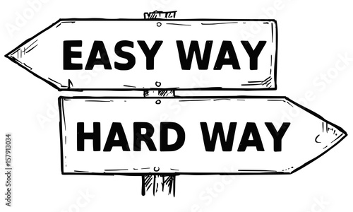 Cartoon Vector Direction Sign with Two Decision Arrows Easy and Hard Ways