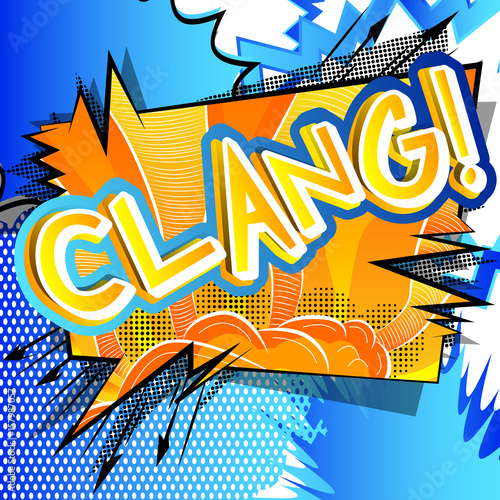 Clang! - Vector illustrated comic book style expression.
