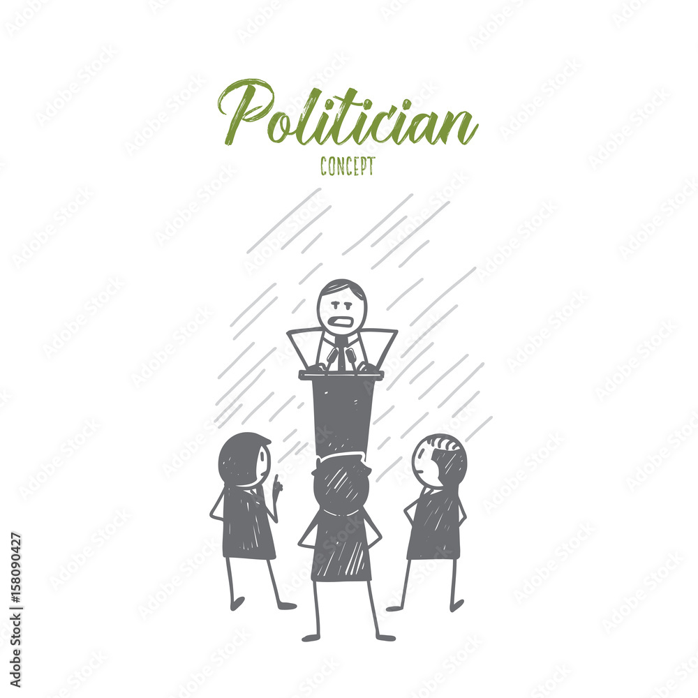 Vector hand drawn Politician concept sketch. Politician standing on tribune and talking to audience Vector hand drawn Politician concept sketch. Politician standing on tribune and talking to audience
