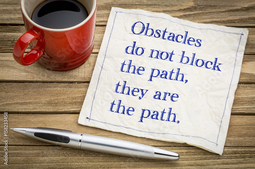 Obstacles do not block the path ... photo