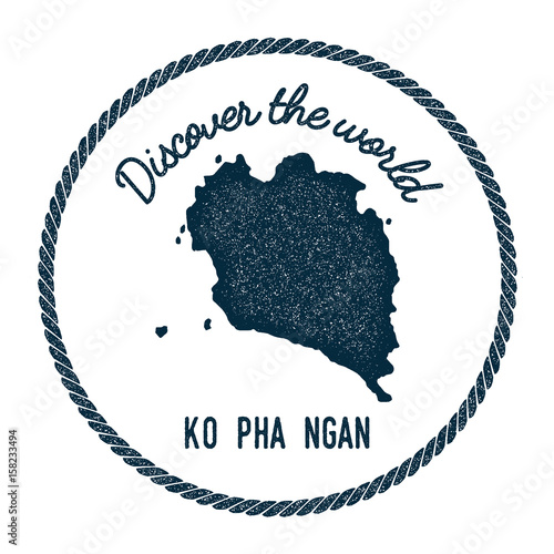 Ko Pha Ngan map in vintage discover the world insignia. Hipster style nautical postage stamp, with round rope border. Vector illustration.